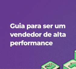 Guia para ser um vendedor de alta performance