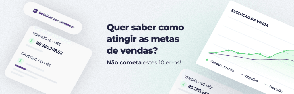 Aprenda como atingir metas de vendas