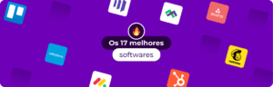 Os 17 melhores softwares indispensáveis para o sucesso da sua Indústria
